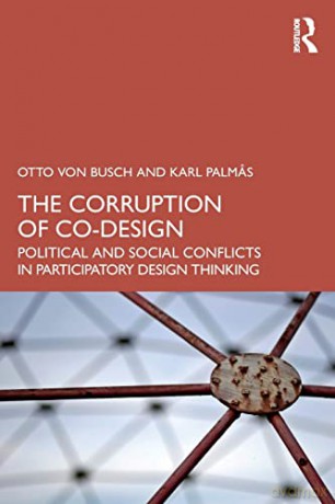 Corruption Of Codesign - Otto von Busch [KSIĄŻKA]