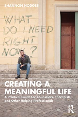 Creating A Meaningful Life - Shannon Hodges [KSIĄŻKA]