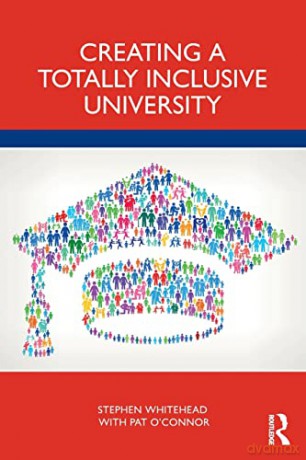 Creating A Totally Inclusive University - Stephen Whitehead [KSIĄŻKA]