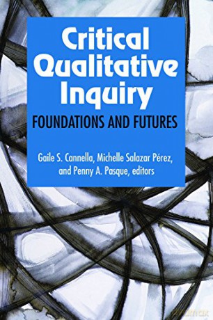 Critical Qualitative Inquiry - Gaile S Cannella [KSIĄŻKA]