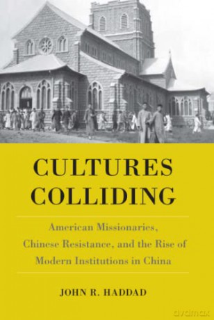 Cultures Colliding - John R Haddad [KSIĄŻKA]