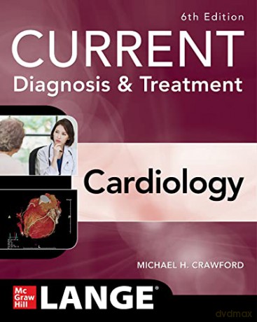 Current Diagnosis Amp Treatment Cardi - Michael H. Crawford [KSIĄŻKA]
