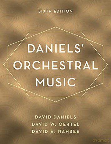 Daniels Orchestral Music 6ed - David Daniels [KSIĄŻKA]