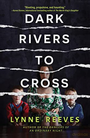 Dark Rivers To Cross - Lynne [KSIĄŻKA]