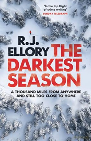 Darkest Season - R.J. Ellory [KSIĄŻKA]