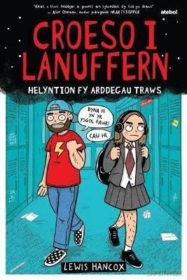 Darllen yn Well: Croeso i Lanuffern: Helyntion fy Arddegau Traws - Lewis Hancox [KSIĄŻKA]