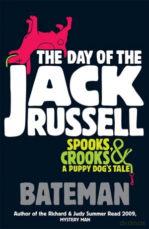 Day Of The Jack Russell - Bateman [KSIĄŻKA]
