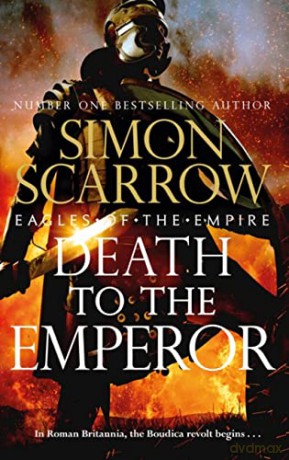Death To The Emperor - Simon Scarrow [KSIĄŻKA]
