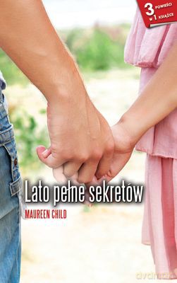Lato Pełne Sekretów Wyd.Kieszonkowe - Maureen Child [KSIĄŻKA]