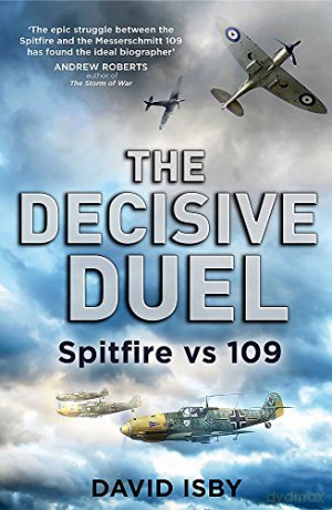 Decisive Duel - David Isby [KSIĄŻKA]