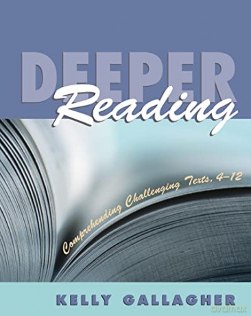 Deeper Reading - Kelly Gallagher [KSIĄŻKA]