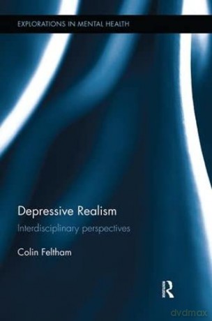 Depressive Realism - Colin Feltham [KSIĄŻKA]
