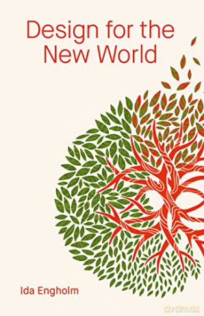 Design For The New World - Ida Engholm [KSIĄŻKA]