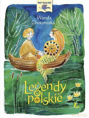 Legendy Polskie Tw - Wanda Chotomska [KSIĄŻKA]