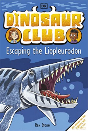 Dinosaur Club Escaping The Liopleurodon - Rex Stone [KSIĄŻKA]