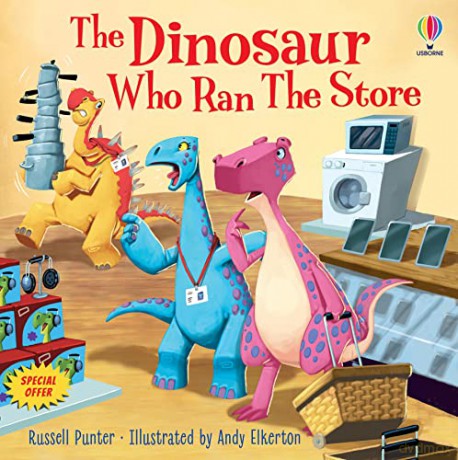Dinosaur Who Ran The Store - Russell Punter [KSIĄŻKA]