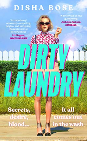 Dirty Laundry - Disha Bose [KSIĄŻKA]