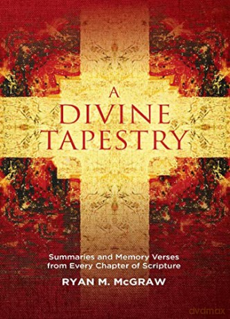 Divine Tapestry - Ryan M. McGraw [KSIĄŻKA]