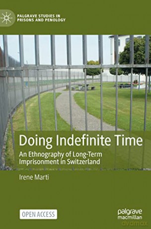 Doing Indefinite Time - Irene Marti [KSIĄŻKA]