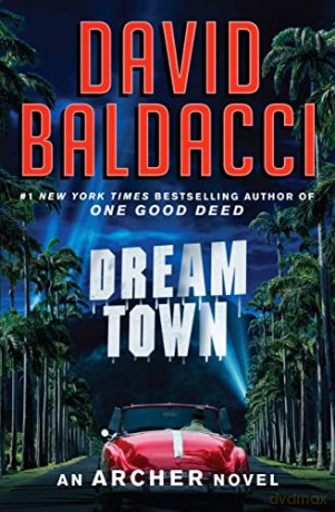 Dream Town - David Baldacci [KSIĄŻKA]