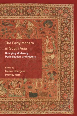 Early Modern In South Asian History - Meena Bhargava [KSIĄŻKA]