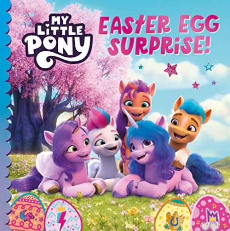 Easter Egg Surprise - My Little Pony [KSIĄŻKA]