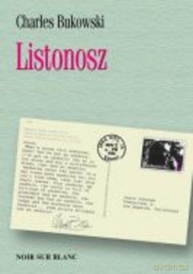 Listonosz - Charles Bukowski [KSIĄŻKA]