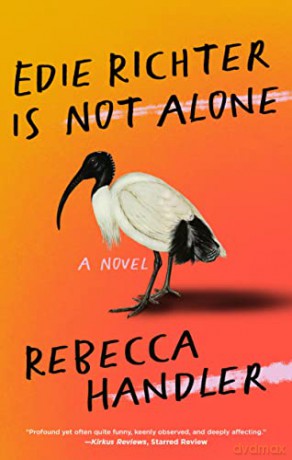 Edie Richter Is Not Alone - Rebecca Handler [KSIĄŻKA]