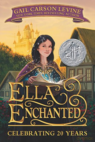 Ella Enchanted 20th Anniversary Edition - Gail Carson Levine [KSIĄŻKA]