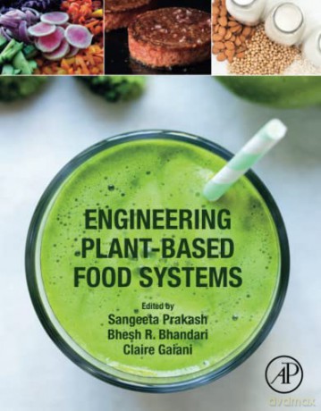 Engineering Plantbased Food Systems - Prakash [KSIĄŻKA]