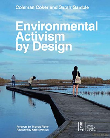 Environmental Activism By Design - Coleman Coker [KSIĄŻKA]