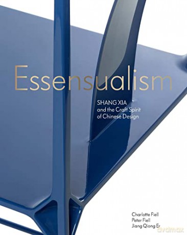 Essensualism - Charlotte Fiell [KSIĄŻKA]