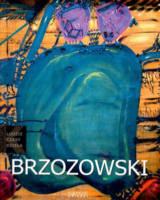 Malarze Polscy Brzozowski - Wawrzyniec Brzozowski [KSIĄŻKA]