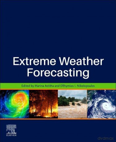 Extreme Weather Forecasting - Astitha [KSIĄŻKA]