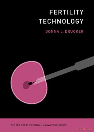 Fertility Technology - Donna J. Drucker [KSIĄŻKA]