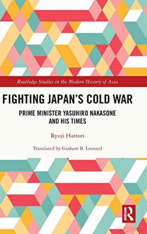 Fighting Japans Cold War - Ryuji Hattori [KSIĄŻKA]