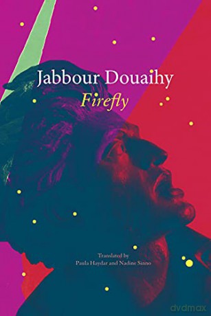 Firefly - Jabbour Douaihy [KSIĄŻKA]