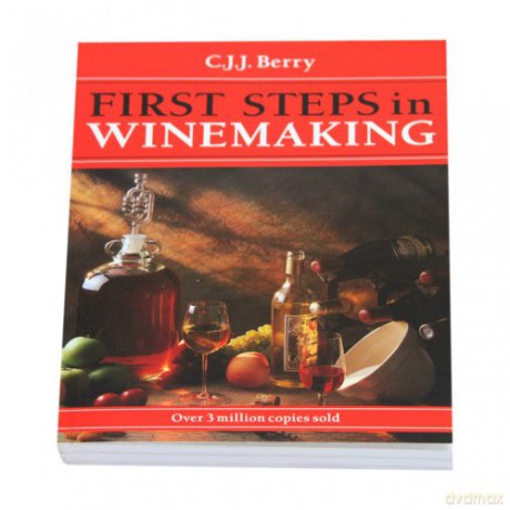First Steps In Winemaking - C. J. J. Berry [KSIĄŻKA]