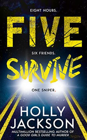 Five Survive - Holly Jackson [KSIĄŻKA]