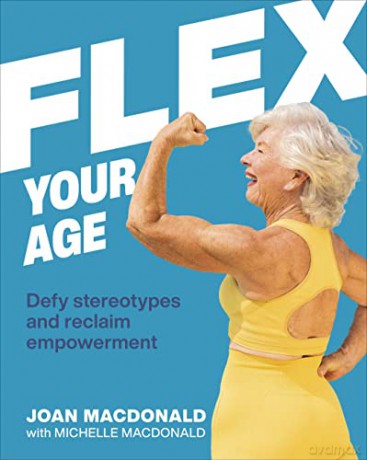 Flex Your Age - Joan MacDonald [KSIĄŻKA]