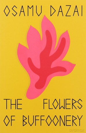 Flowers Of Buffoonery - Osamu Dazai [KSIĄŻKA]