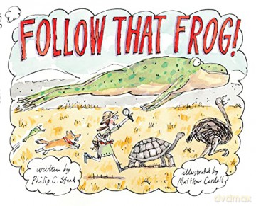 Follow That Frog - Philip C Stead [KSIĄŻKA]