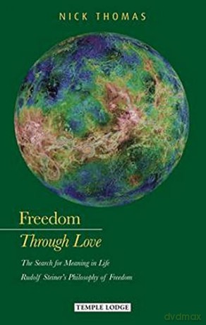 Freedom Through Love - Nick Thomas [KSIĄŻKA]