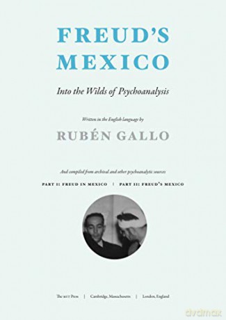 Freuds Mexico - Rubén Gallo [KSIĄŻKA]