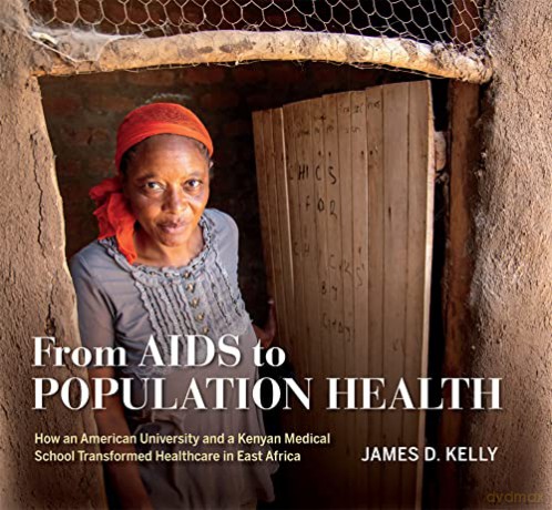 From Aids To Population Health - James D. Kelly [KSIĄŻKA]
