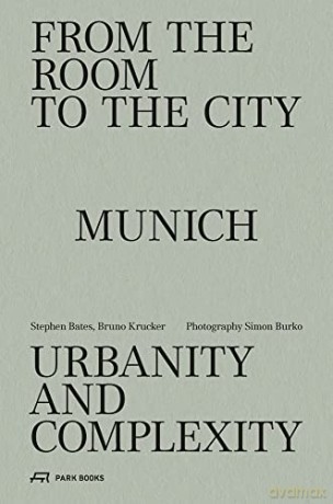 From The Room To The City - Edited by Stephen Bates [KSIĄŻKA]