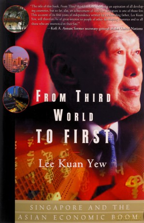 From Third World To First - Lee Kuan Yew [KSIĄŻKA]