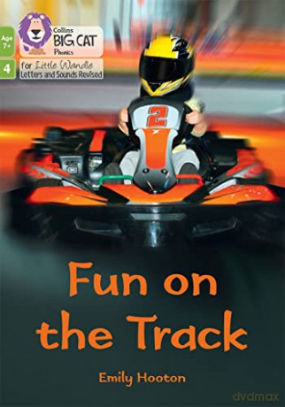 Fun on the Track: Phase 4 Set 1 (Big Cat Phonics for Little Wandle Letters and Sounds Revised - Age 7+) - Emily Hooton [KSIĄŻKA]