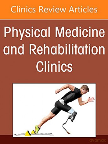 Functional Medicine, An Issue of Physical Medicine and Rehabilitation Clinics of North America (Volume 33-3) (The Clinics: Internal Medicine, Volume 33-3) - Elizabeth P. Bradley MD MS [KSIĄŻKA]