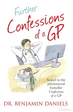 Further Confessions Of A G Pb - Benjamin Daniels [KSIĄŻKA]